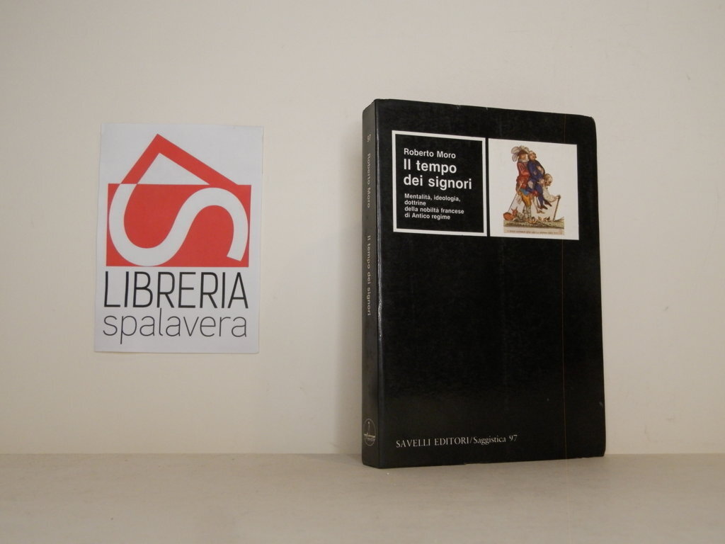 Il tempo dei signori