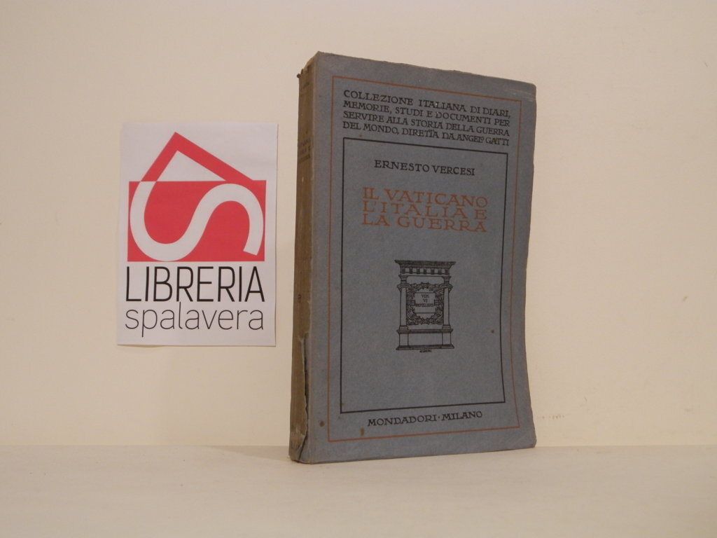 Il Vaticano l' Italia e la guerra