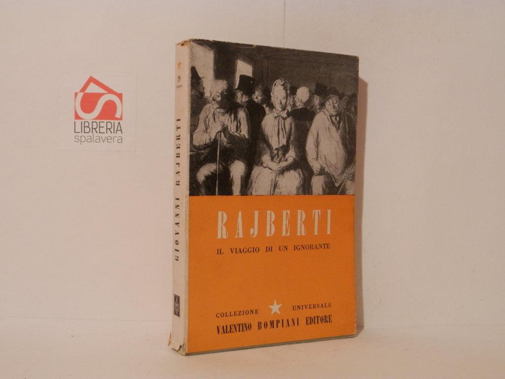 Il viaggio di un ignorante ossia ricetta per gli ipocondriaci