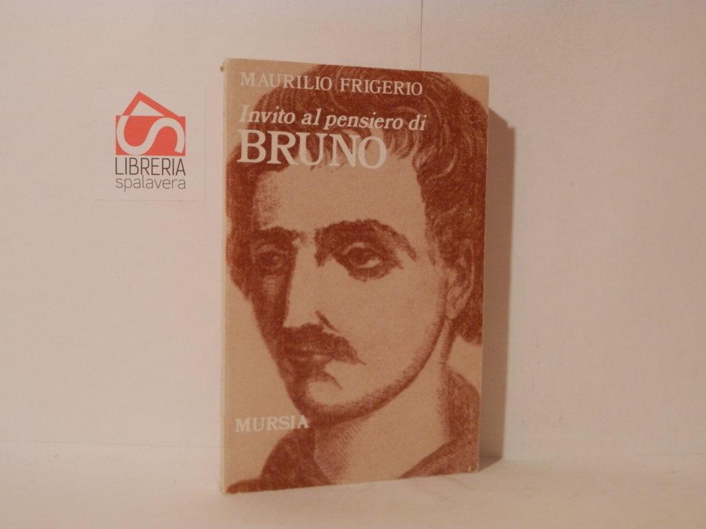 Invito al pensiero di Giordano Bruno