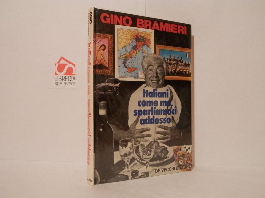 Italiani come me, sparliamoci addosso