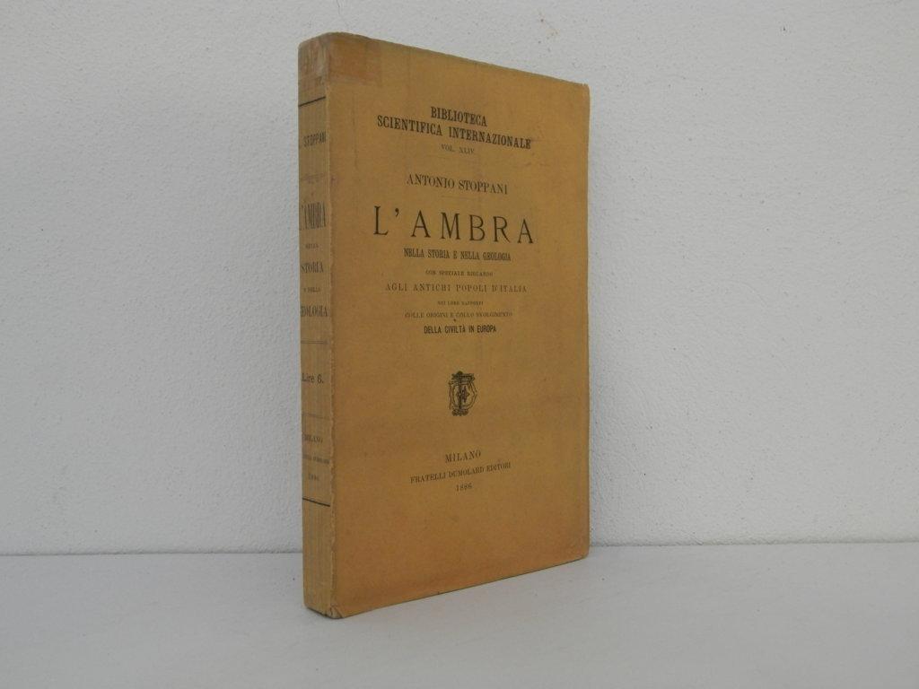 L'ambra nella storia e nella geologia con speciale riguardo agli …