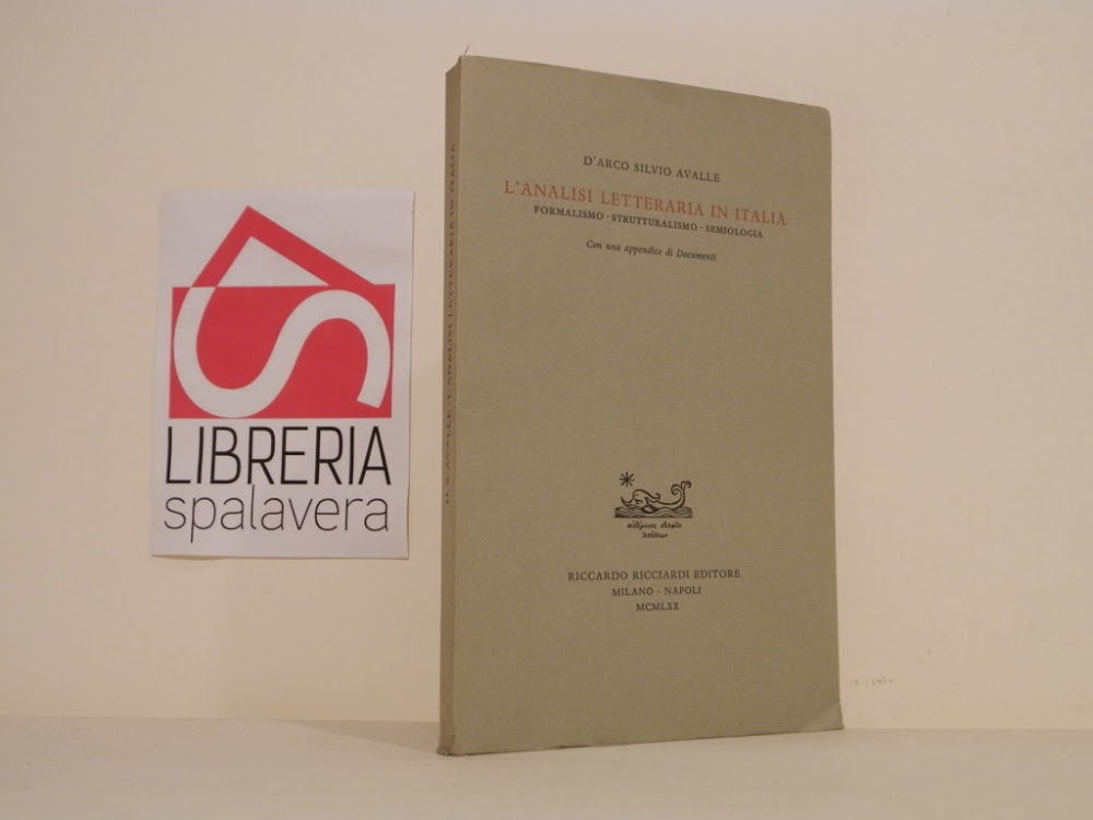 L'analisi letteraria in Italia : formalismo, strutturalismo, semiologia : con …