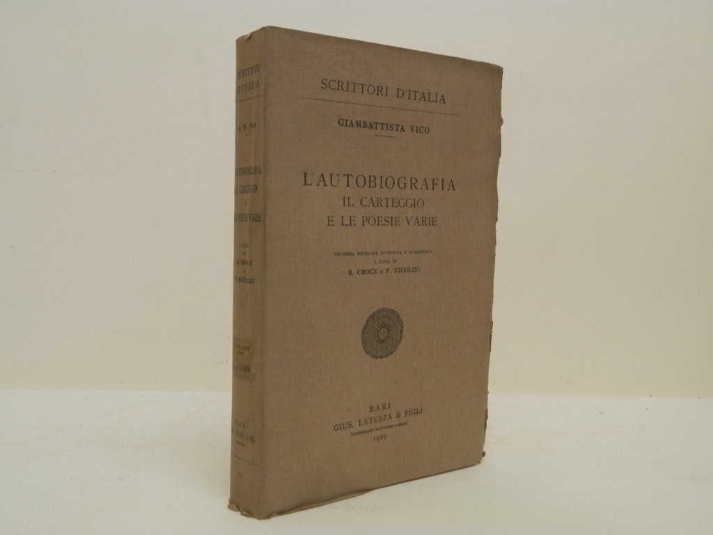 L'autobiografia il carteggio e le poesie varie