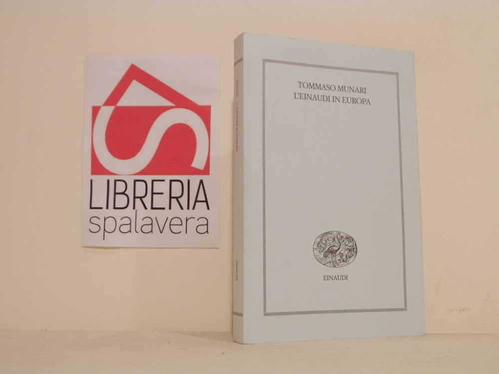 L'Einaudi in Europa (1943-1957)