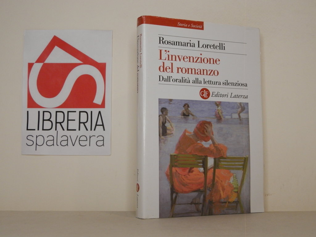 L'invenzione del romanzo. Dall'oralità alla lettura silenziosa