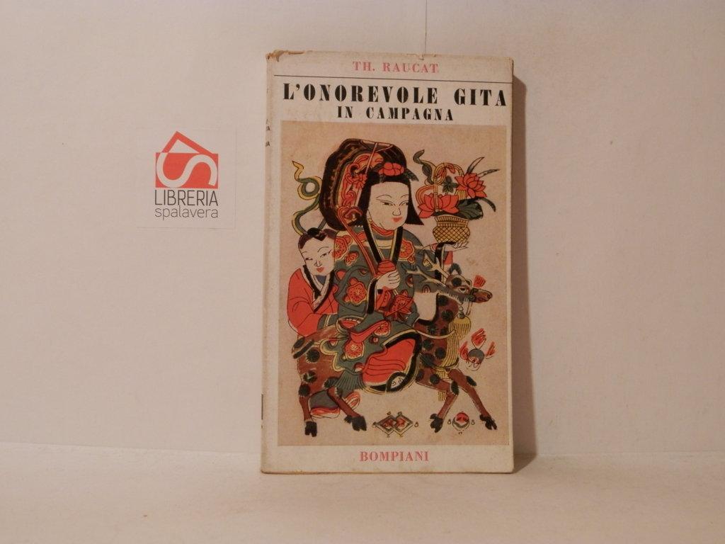 L'onorevole gita in campagna