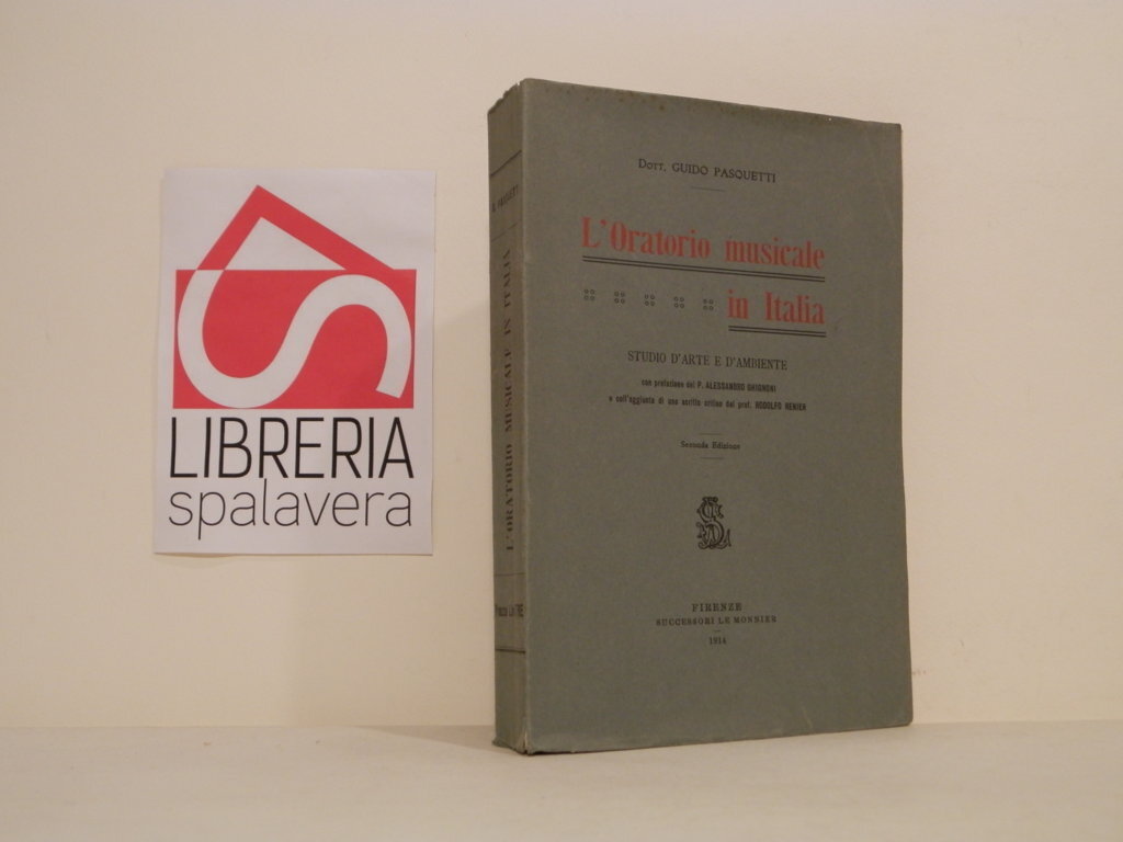 L'oratorio musicale in Italia: studio d'arte e d'ambiente