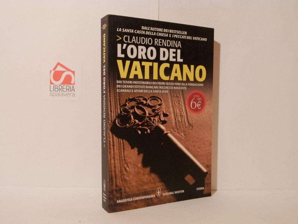 L' oro del Vaticano : dai tesori inestimabili dei primi …