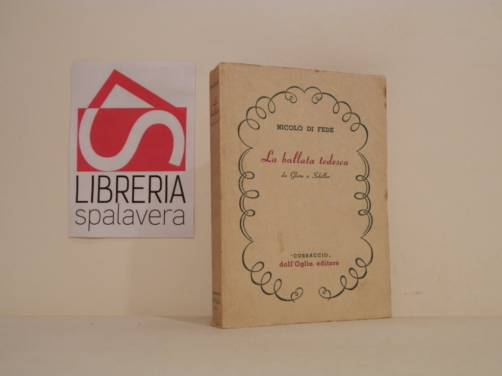 La ballata tedesca : da Gleim a Schiller