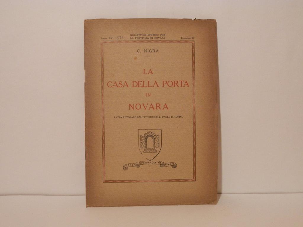 La casa della porta in Novara fatta ristorare dall'Istituto di …