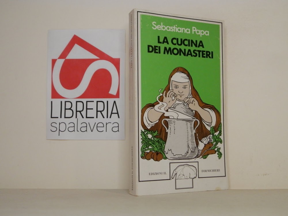 La cucina dei monasteri