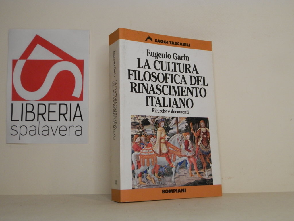 La cultura filosofica del Rinascimento italiano