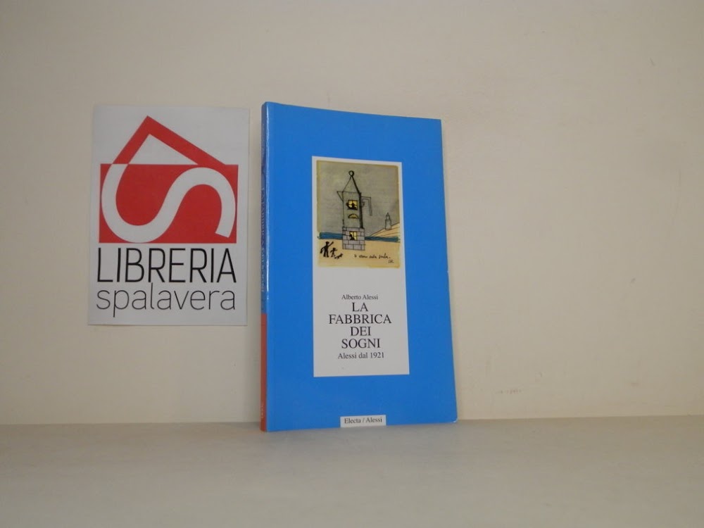 La fabbrica dei sogni