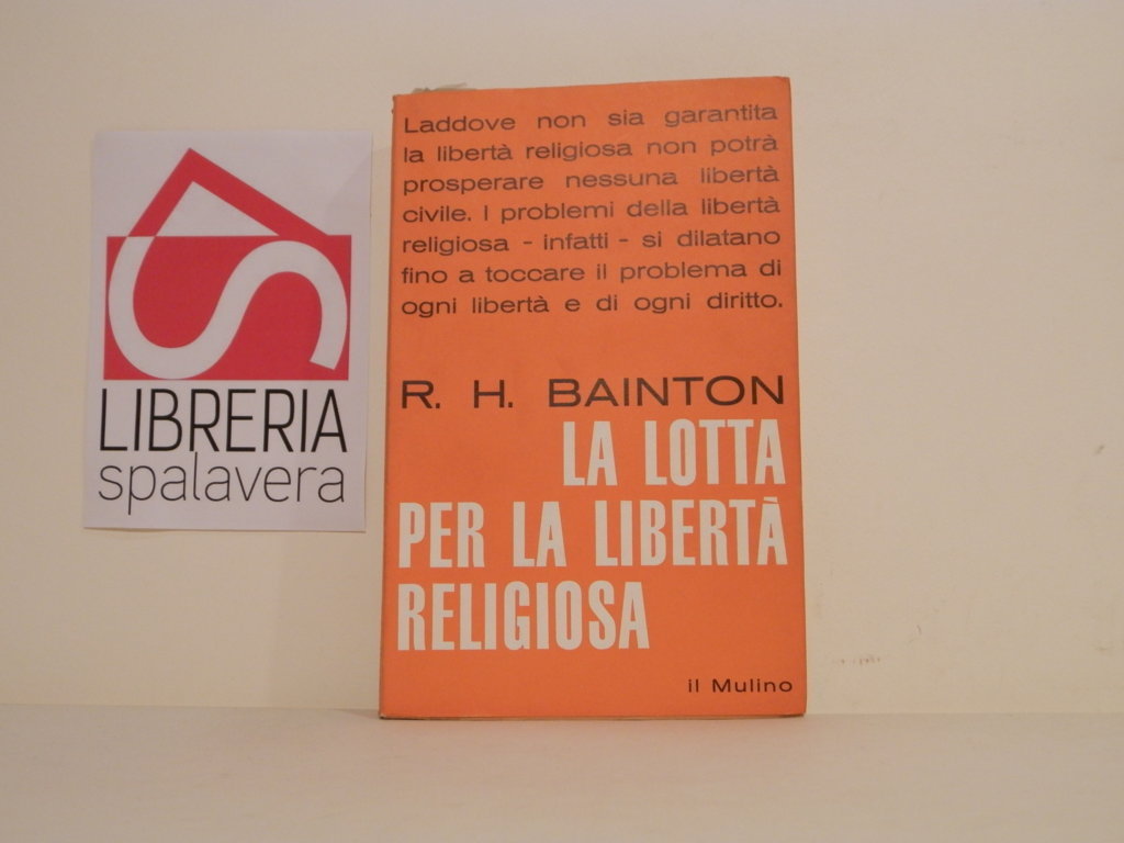 La lotta per la libertà religiosa