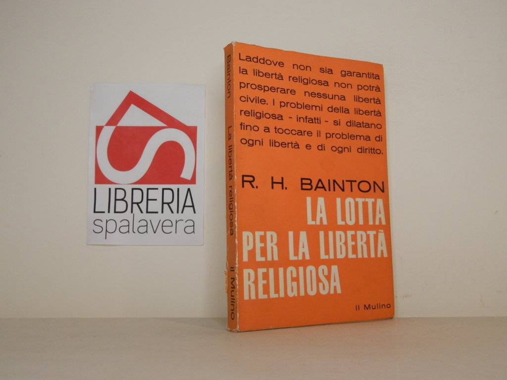 La lottà per la libertà religiosa