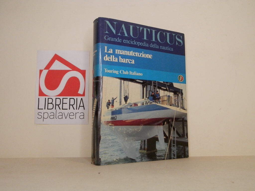 La manutenzione della barca