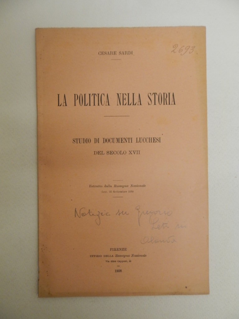 La politica nella storia. Studio di documenti lucchesi del secolo …