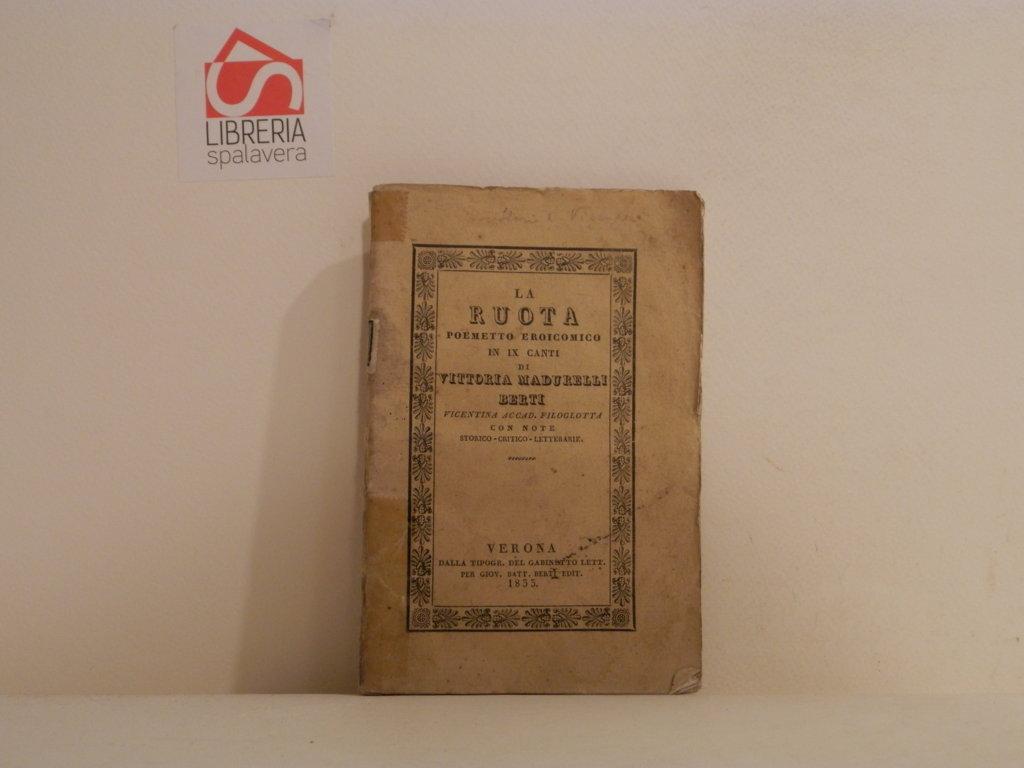 La Ruota : poemetto eroicomico in nove canti