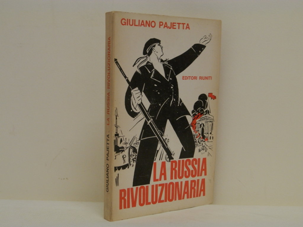 La russia rivoluzionaria. Dai decabristi al socialismo