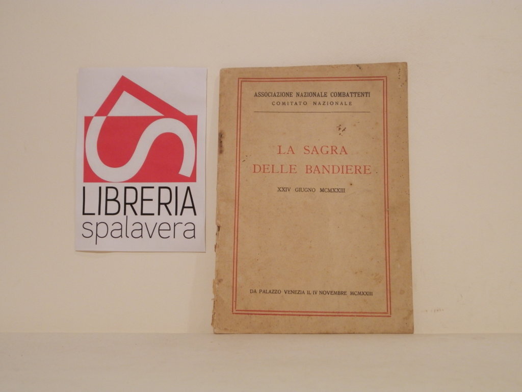 La sagra delle bandiere, 24 giugno 1923 : da Palazzo …