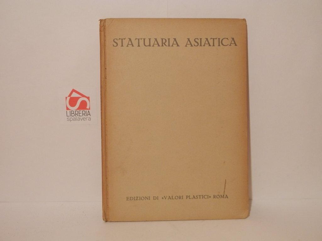 La statuaria asiatica. La civiltà artistica