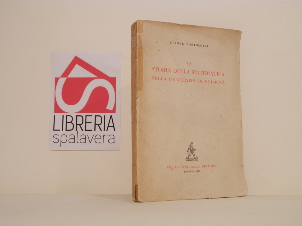 La storia della matematica nella Università di Bologna
