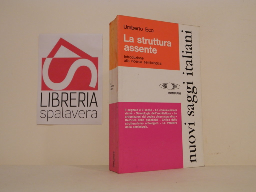La struttura assente. Introduzione alla ricerca semiologica