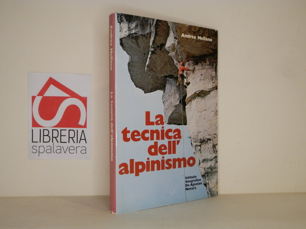 La tecnica dell'alpinismo