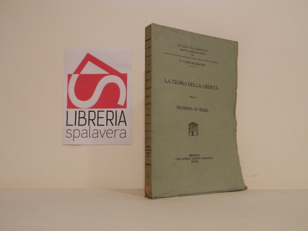 La teoria della libertà nella filosofia di Hegel