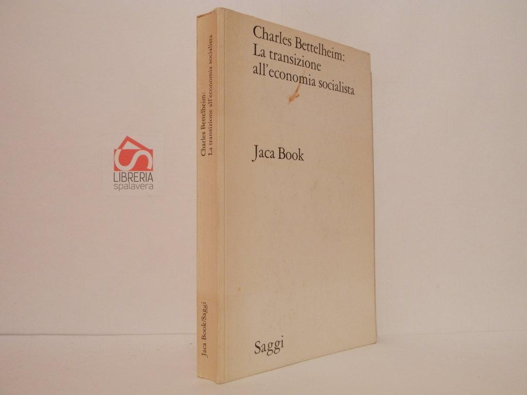La transizione all'economia socialista
