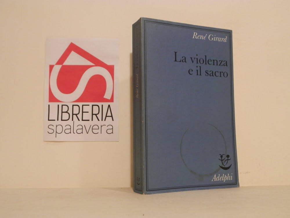 La violenza e il sacro