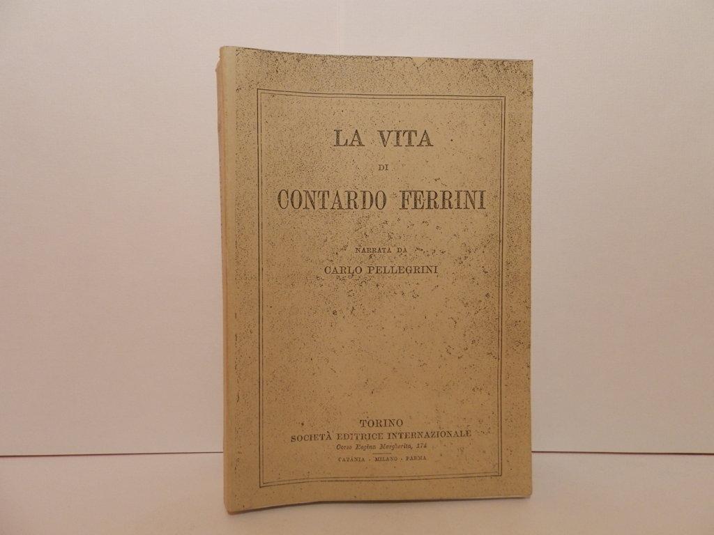 La vita di Contardo Ferrini. Copia fotostatica dell'edizione di Torino, …