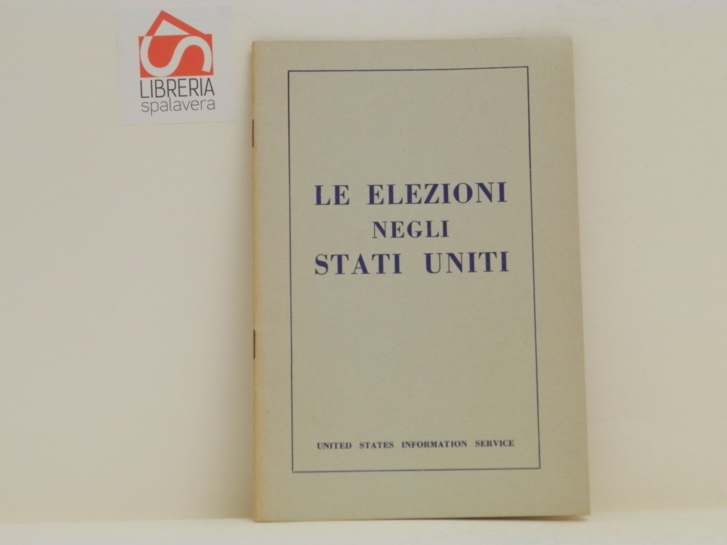 Le elezioni negli Stati Uniti