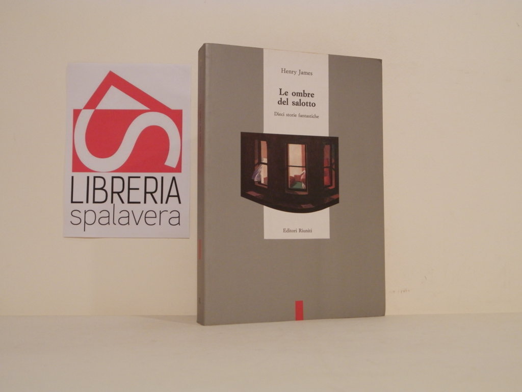 Le ombre del salotto : dieci storie fantastiche