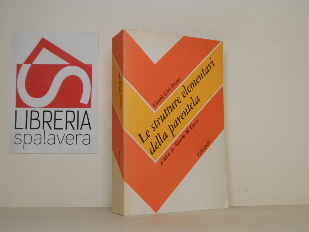 Le strutture elementari della parentela