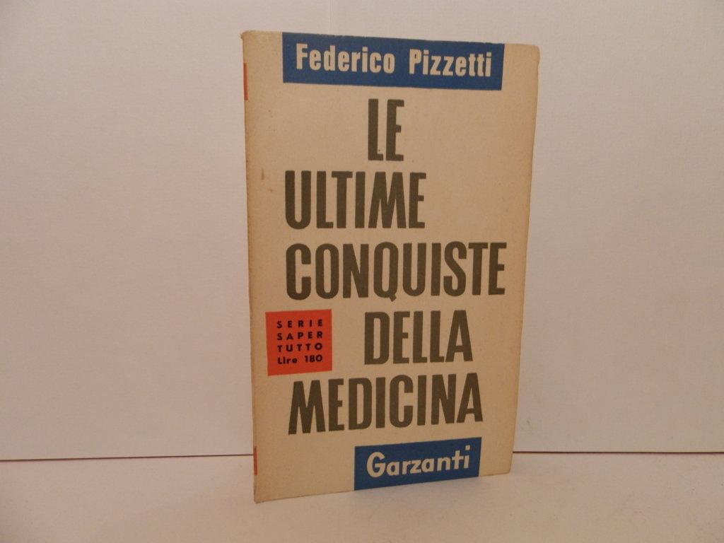 Le ultime conquiste della medicina