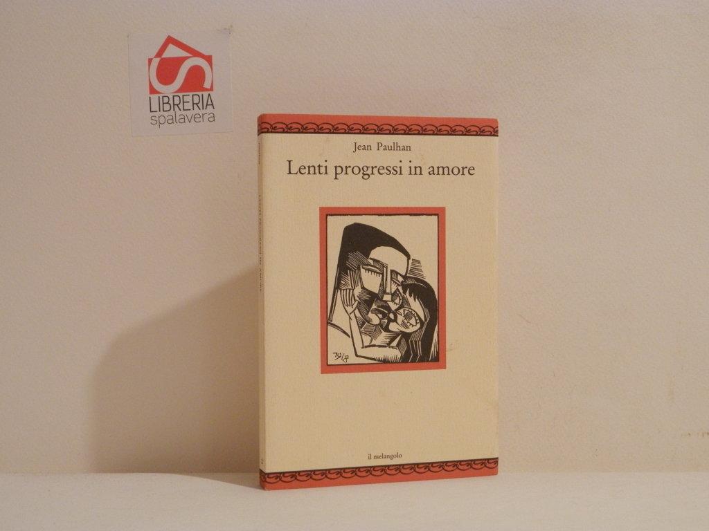 Lenti progressi in amore