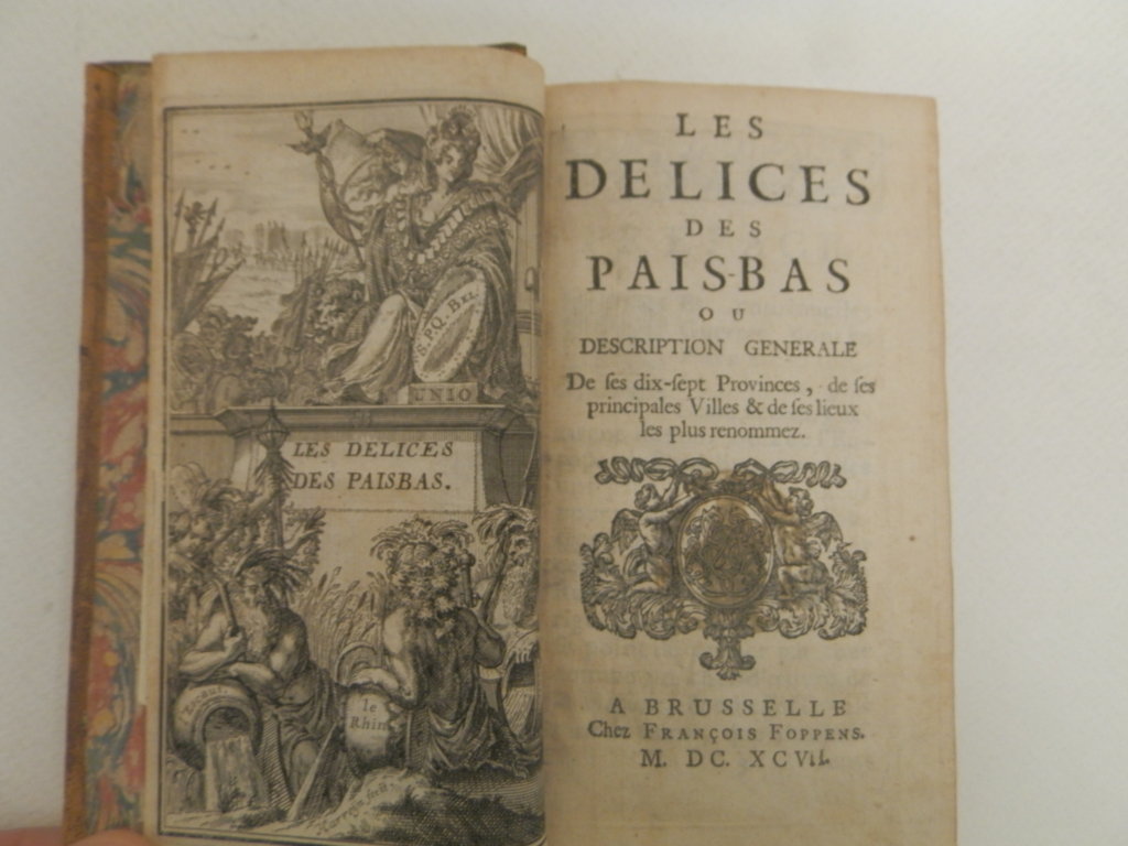 Les delices des Pais-Bas ou description generale de les dix-sept …