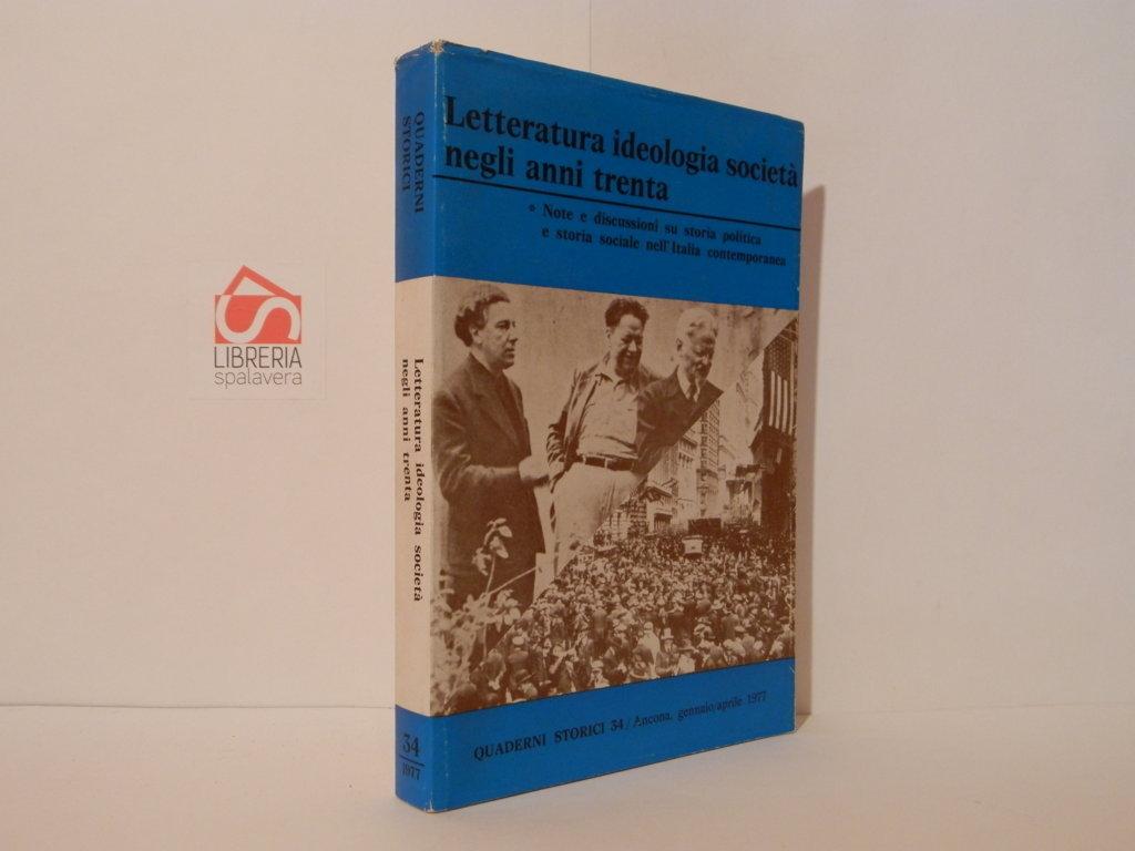 Letteratura, ideologia, società negli anni Trenta
