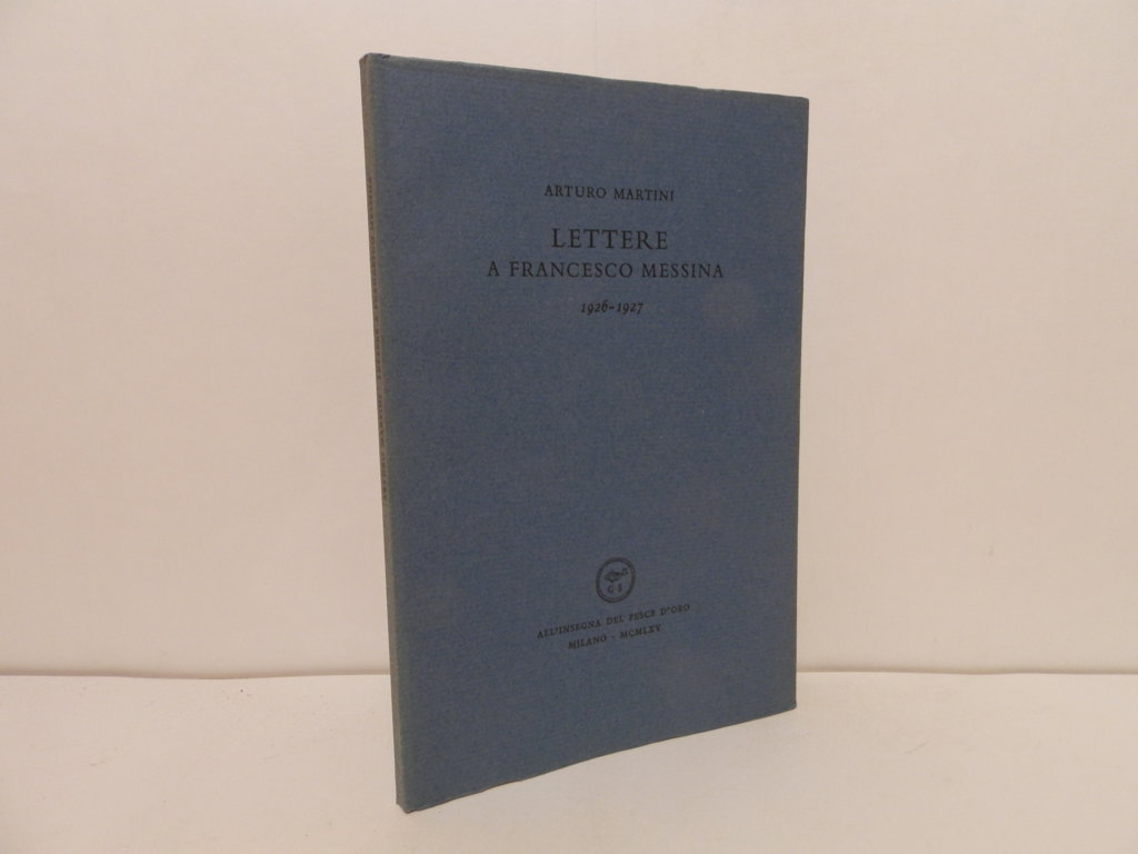 Lettere a Francesco Messina 1926-1927