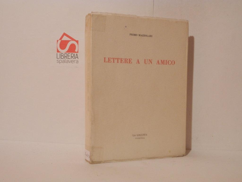 Lettere a un amico