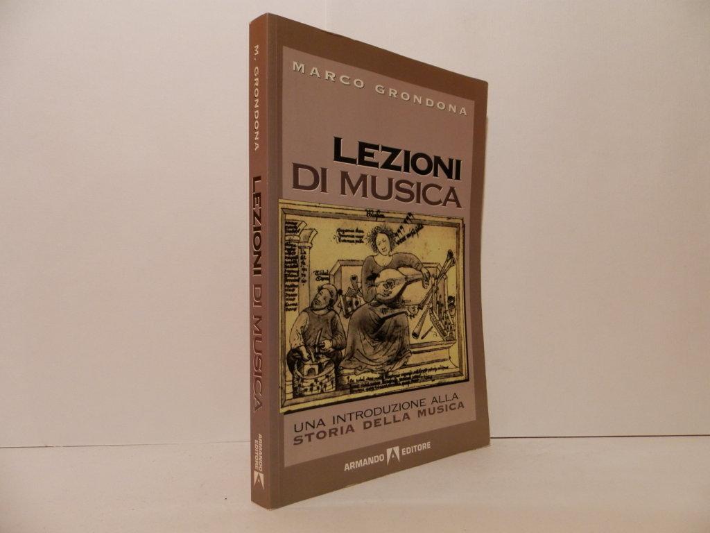 Lezioni di musica : una introduzione alla storia della musica