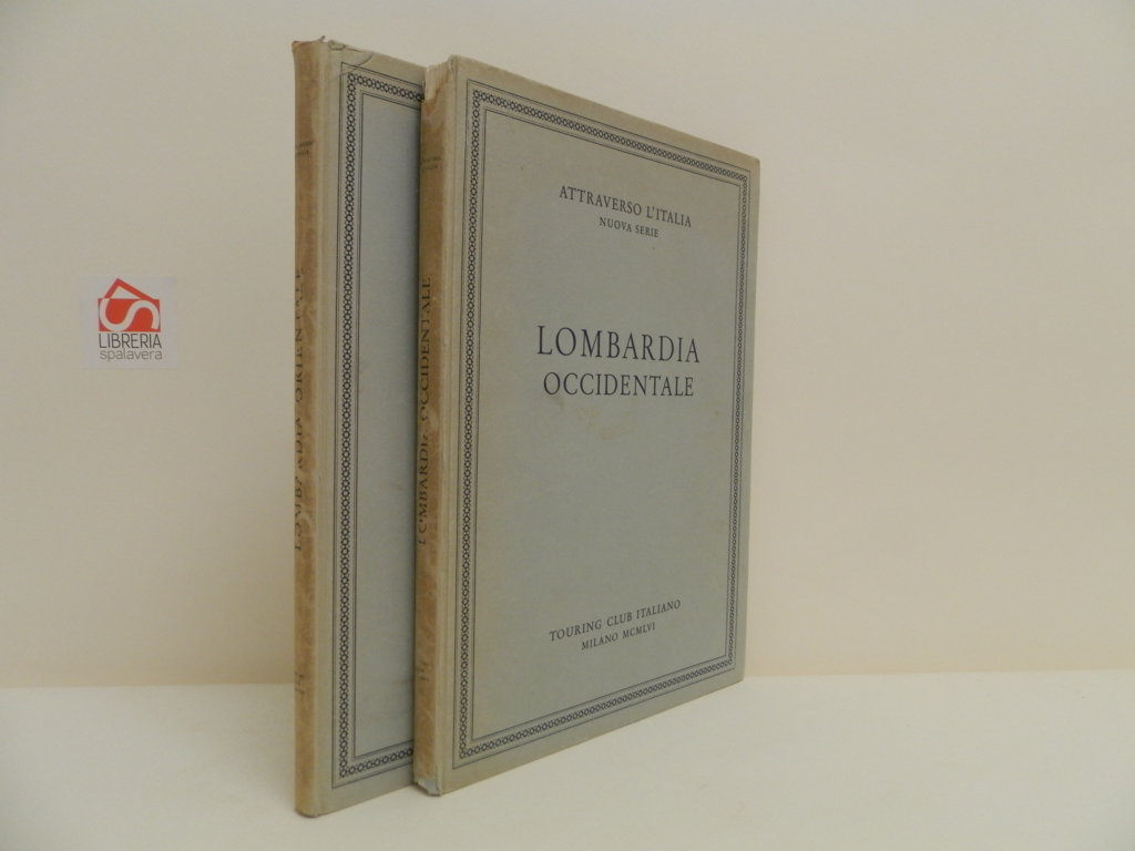 Lombardia occidentale. Lombardia orientale