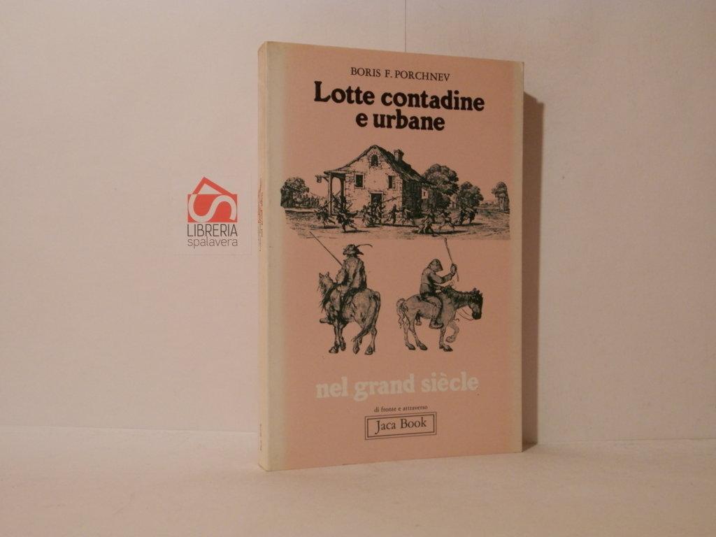 Lotte contadine e urbane