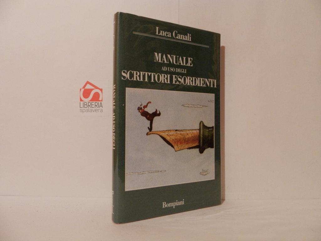 Manuale ad uso degli scrittori esordienti