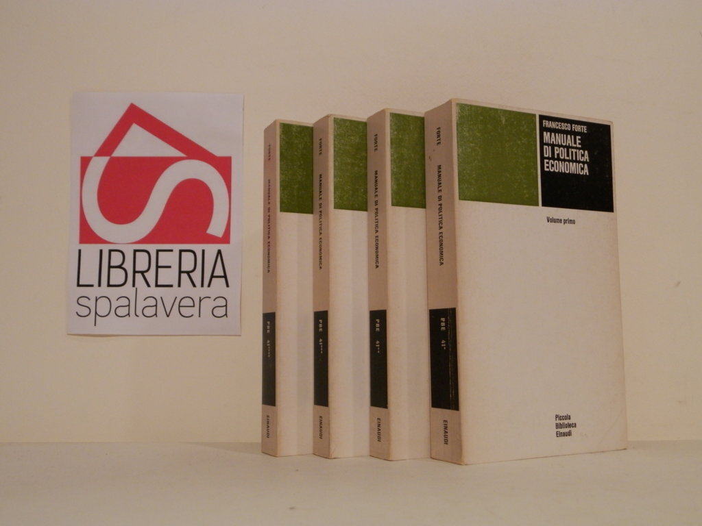 Manuale di politica economica. 4 vol.