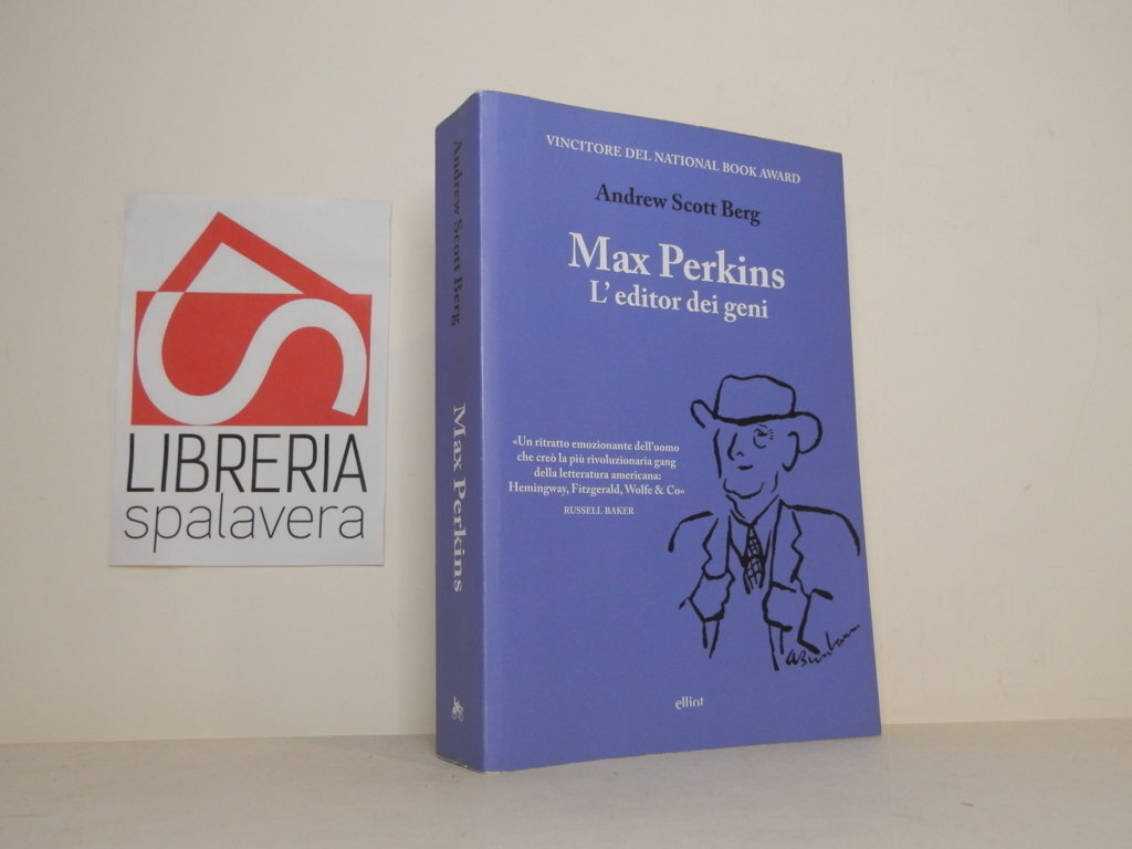 Max Perkins. L'editor dei geni