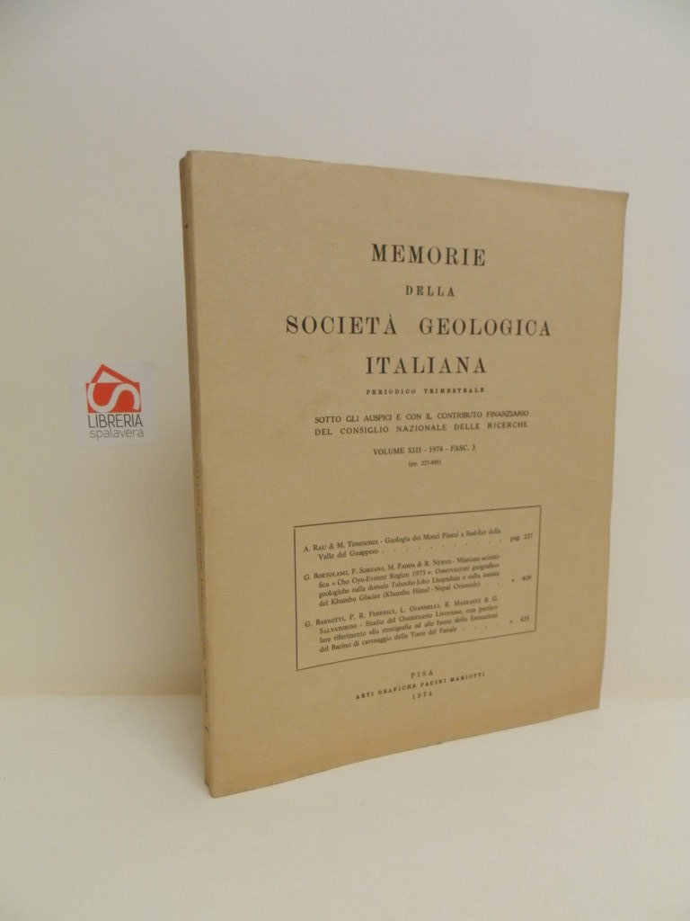 Memorie della Società Geologica Italiana: Periodico Trimestrale, Volume XIII, 1974, …