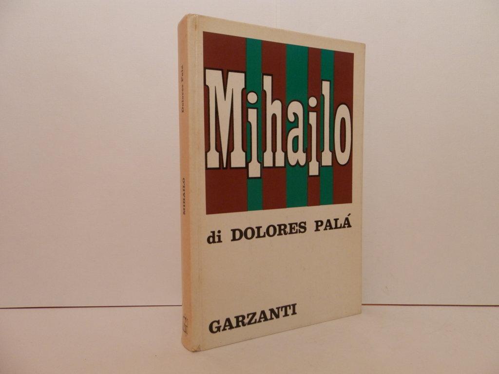 Mihailo : romanzo